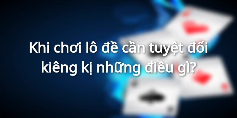 Hướng dẫn cách chơi lô đề luôn có lãi mỗi ngày
